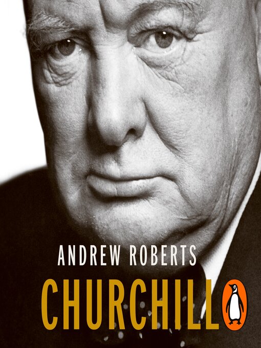 Title details for Churchill by Andrew Roberts - Wait list